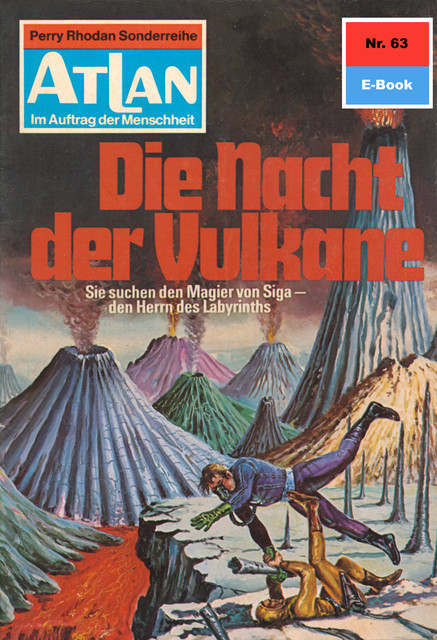 Atlan 63: Die Nacht der Vulkane, Hans Kneifel