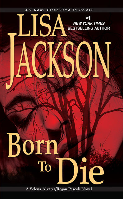 Born To Die, Lisa Jackson