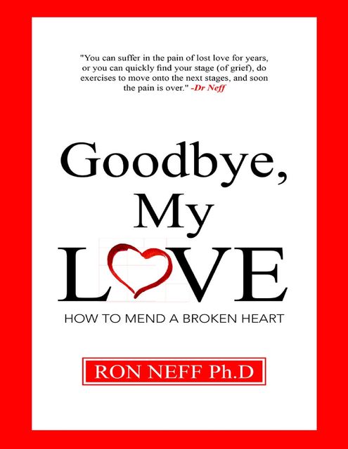 Goodbye, My Love, Ron Neff