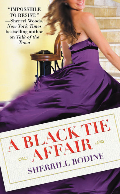 A black tie affair, Sherrill Bodine