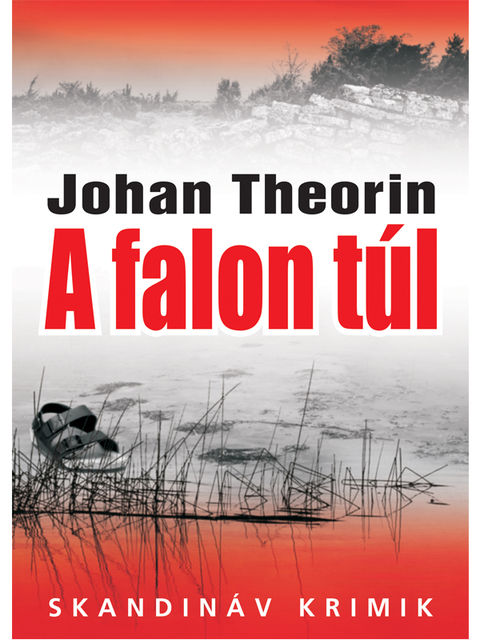 A falon túl, Johan Theorin