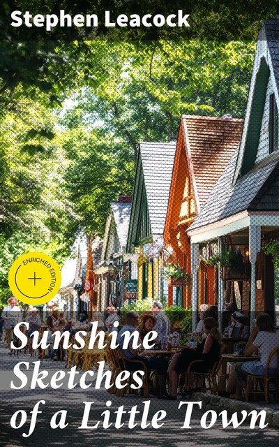 Sunshine Sketches of a Little Town, Stephen Leacock