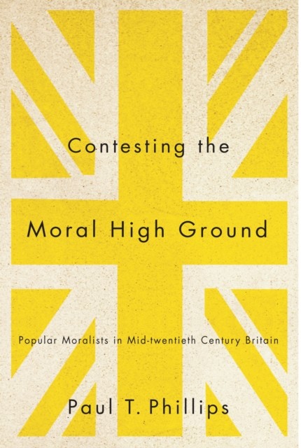 Contesting the Moral High Ground, Paul Phillips