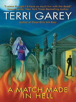 A Match Made in Hell, Terri Garey