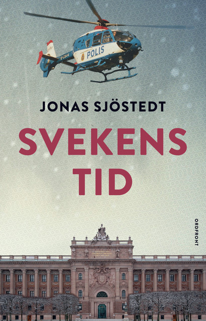 Svekens tid, Jonas Sjöstedt