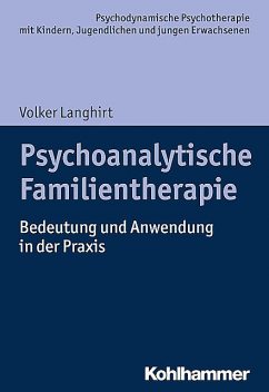 Psychoanalytische Familientherapie, Volker Langhirt
