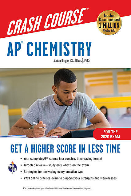 AP® Chemistry Crash Course, For the 2020 Exam, Book + Online, Adrian Dingle