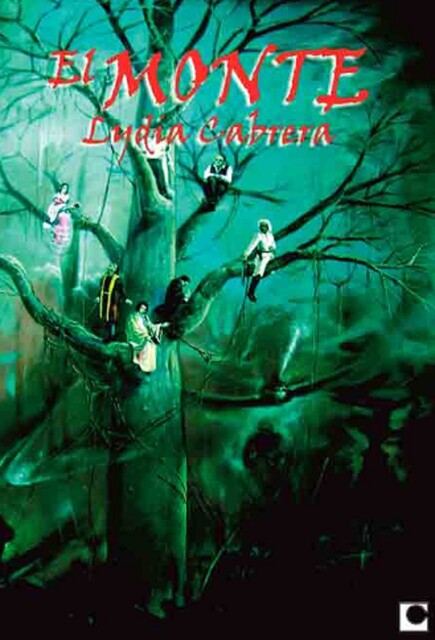 El Monte, Lydia Cabrera
