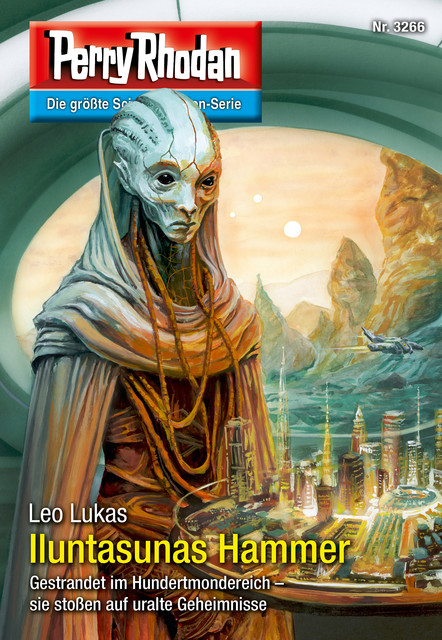 Perry Rhodan 3266: Iluntasunas Hammer, Leo Lukas