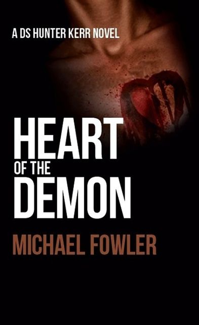 Heart of the Demon, Michael Fowler