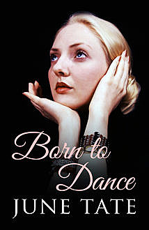 Born to Dance, June Tate