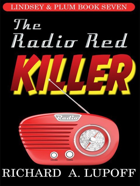 The Radio Red Killer, Richard A.Lupoff