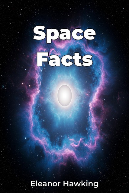 Space Facts, Eleanor Hawking