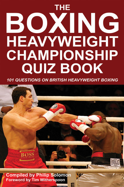 Boxing Heavyweight Championship Quiz Book, Philip Solomon