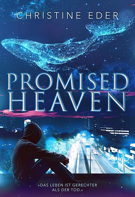 Promised Heaven, Christine Eder