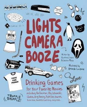 Lights Camera Booze, Kourtney Jason, Lauren Metz