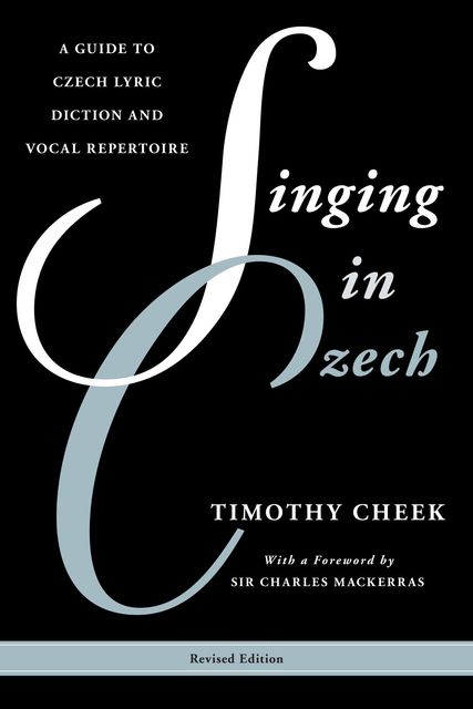 Singing in Czech, Timothy Cheek
