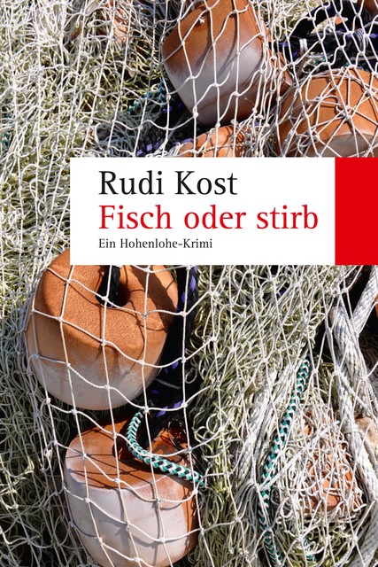 Fisch oder stirb, Rudi Kost