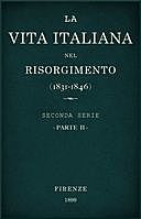 La vita Italiana nel Risorgimento (1831–1846), parte 2 Seconda serie – Lettere, scienze e arti, Various