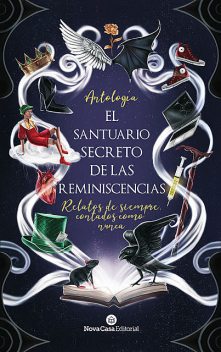 El santuario secreto de las reminiscencias, Varios Autores