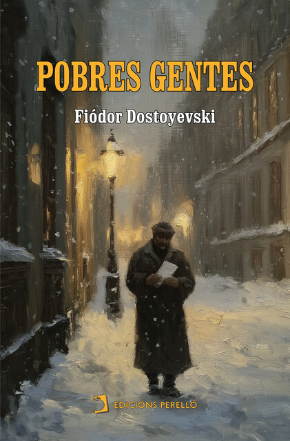 Pobres Gentes, Fiódor Dostoievski