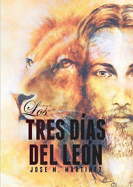 Los Tres Días del León, JOSE MARTIN MARTINEZ