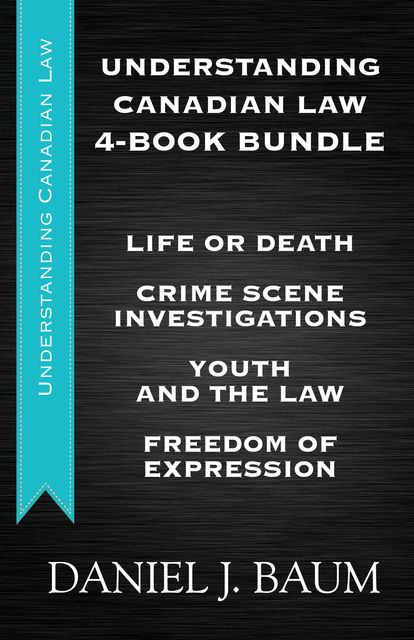 Understanding Canadian Law Four-Book Bundle, Daniel J.Baum