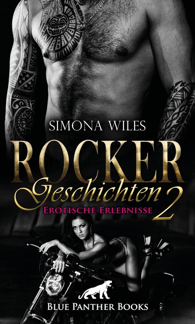 Rocker Geschichten 2 | Erotische Erlebnisse, Simona Wiles