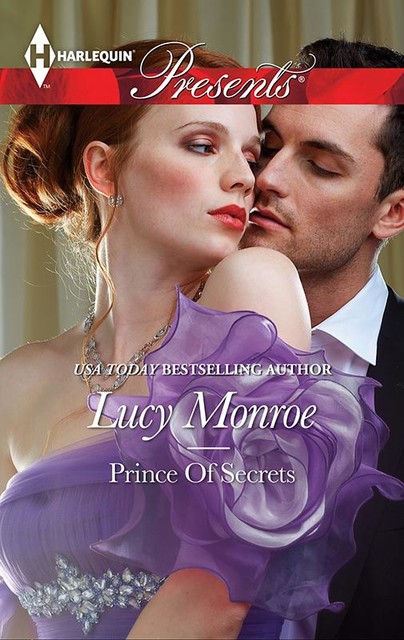 Prince of Secrets, Lucy Monroe