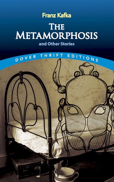 The Metamorphosis and Other Stories, Franz Kafka