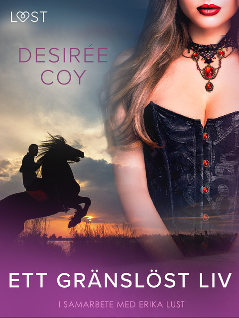 Ett gränslöst liv – Erotisk novell, Desirée Coy