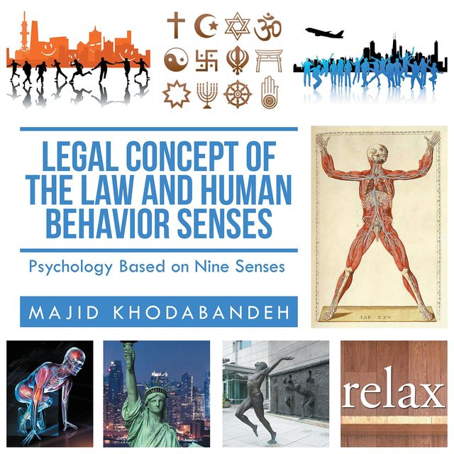 Legal Concept of the Law and Human Behavior Senses, Majid Khodabandeh