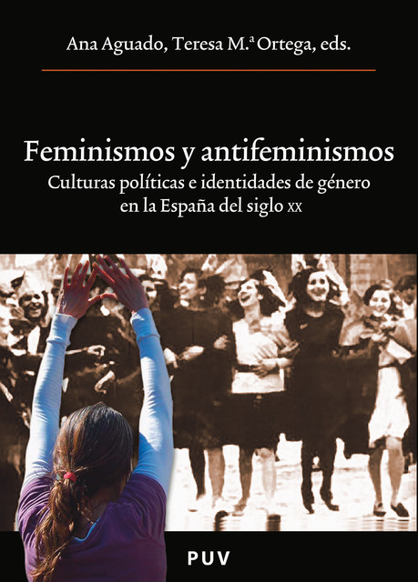 Feminismos y antifeminismos, Varios Autores