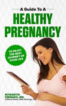 A Guide to a Healthy Pregnancy, Nuwanthi Fernado