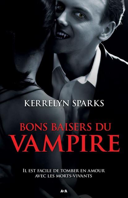 Bons baisers du vampire, Kerrelyn Sparks