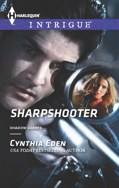 Sharpshooter, Cynthia Eden