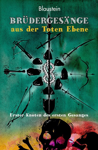 Brüdergesänge aus der Toten Ebene, Künstlername: Blaustein