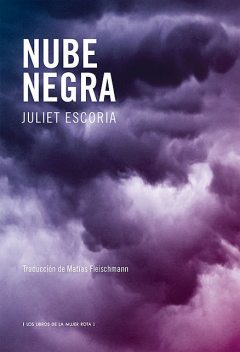 Nube negra, Juliet Escoria