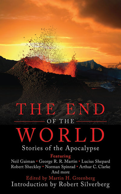 The End of the World, Martin H.Greenberg