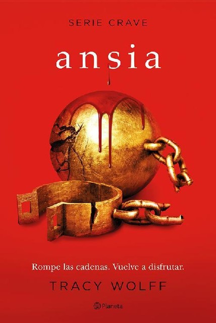 Ansia (Serie Crave 3), Tracy Wolff