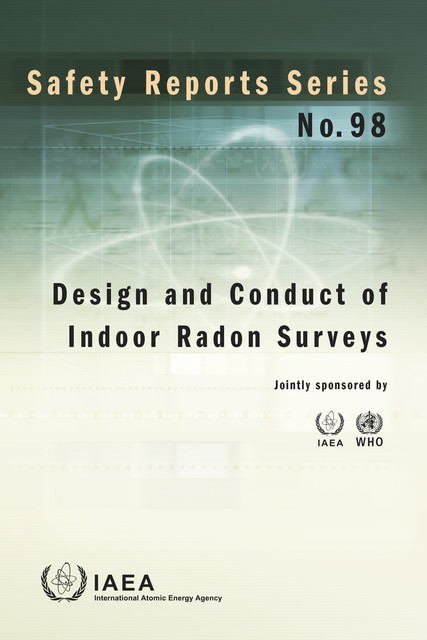 Design and Conduct of Indoor Radon Surveys, IAEA