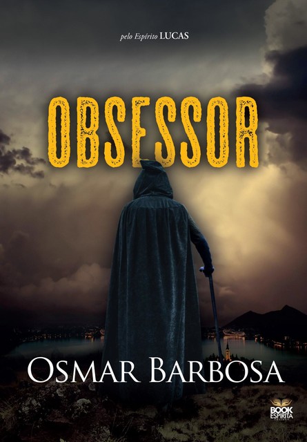 Obsessor, Osmar Barbosa