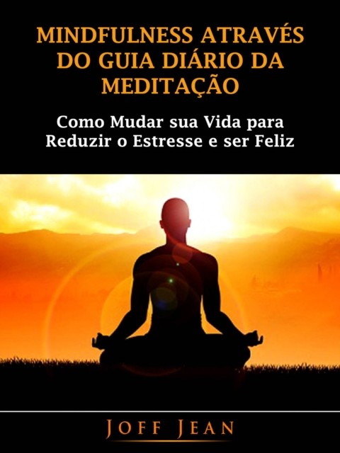 Mindfulness Através do guia Diário da Meditação, HiddenStuff Entertainment