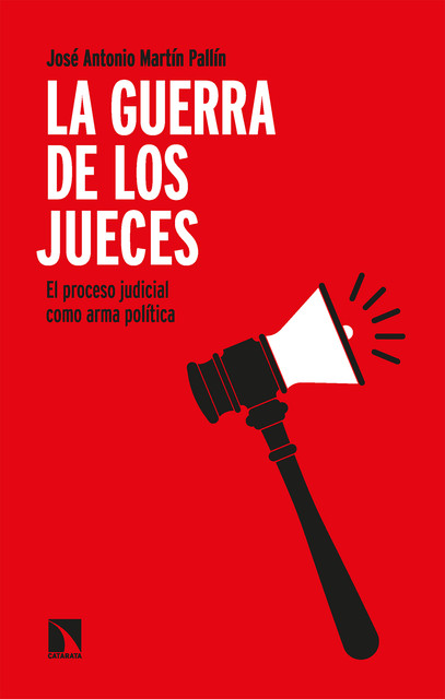 La guerra de los jueces, Jose Antonio Martín Pallín