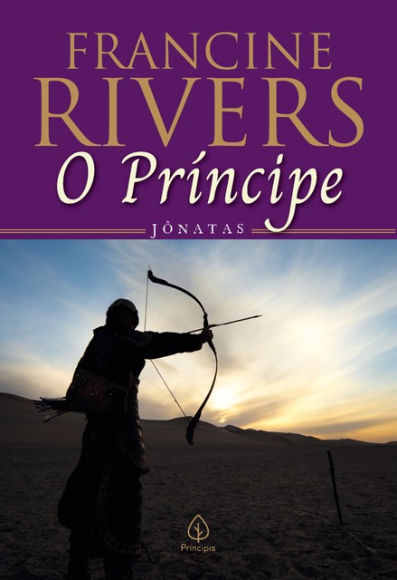 O príncipe: Jônatas, Francine Rivers