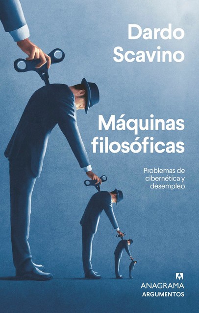 Máquinas filosóficas, Dardo Scavino