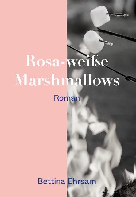 Rosa-weiße Marshmallows, Bettina Ehrsam