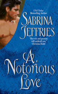 A Notorious Love, Sabrina Jeffries