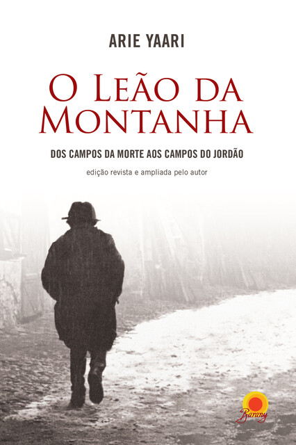 O Leão da Montanha, Arie Yaari
