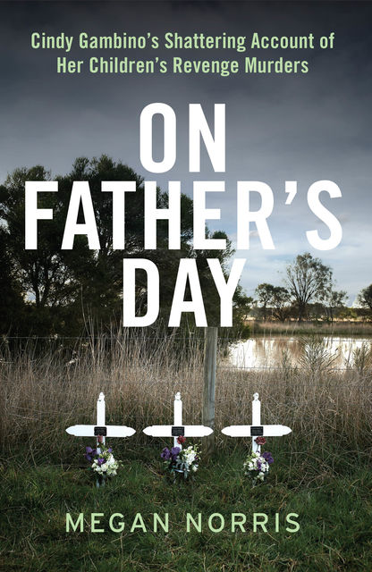 On Father's Day, Megan Norris